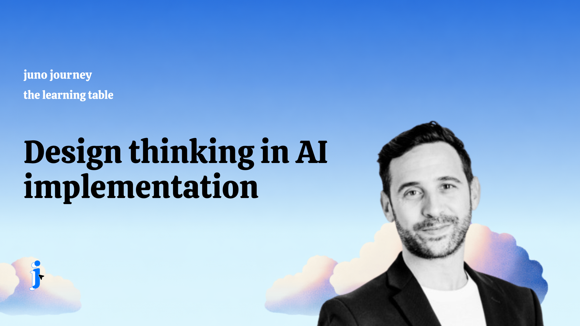 ICYMI: Design thinking in AI implementation