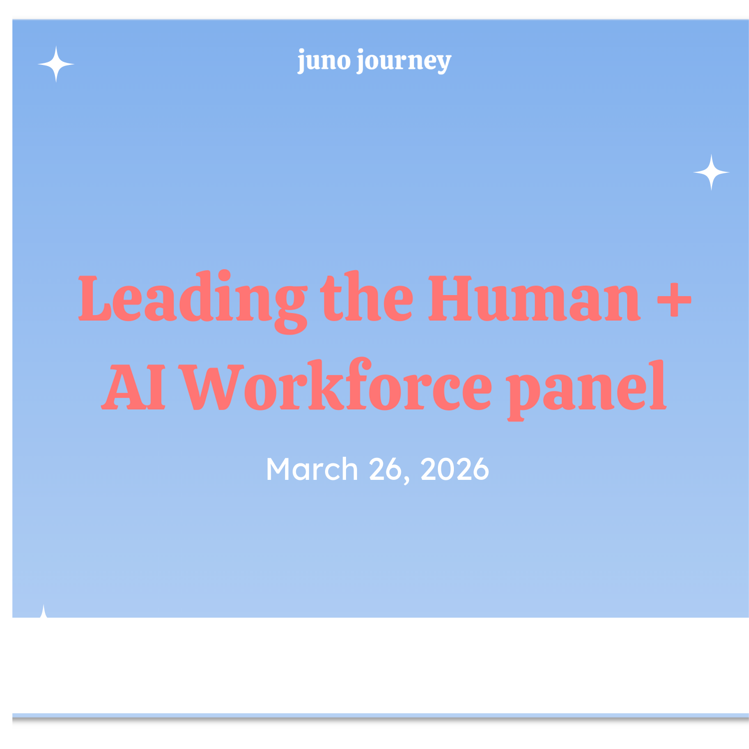 Leading the Human + AI Workforce Panel
